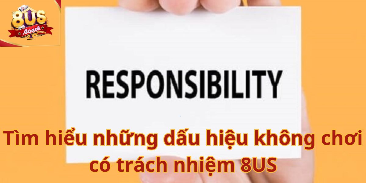 Chơi có trách nhiệm 8us 2 Chơi Có Trách Nhiệm 8us – Trải Nghiệm Giải Trí An Toàn